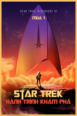 Xem phim Star Trek Hành Trình Khám Phá (Mùa 1) - Star Trek Discovery S1 HD Thuyết Minh motphim Phim Mỹ 2018