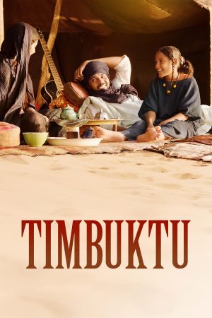 Xem phim Sự Đàn Áp - Timbuktu HD Vietsub motphim Quốc Gia Khác 2014