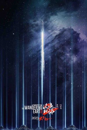 Xem phim Địa Cầu Lưu Lạc 2 - The Wandering Earth II HD Vietsub motphim Phim Trung Quốc 2023