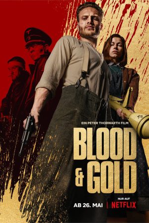 Xem phim Máu và vàng - Blood Gold HD Vietsub motphim Quốc Gia Khác 2023
