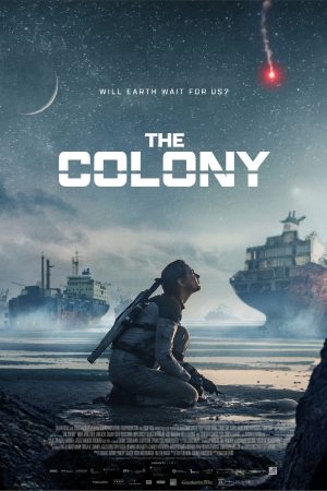 Xem phim Thuộc Địa (2021) - The Colony (2021) HD Vietsub motphim Quốc Gia Khác 2021