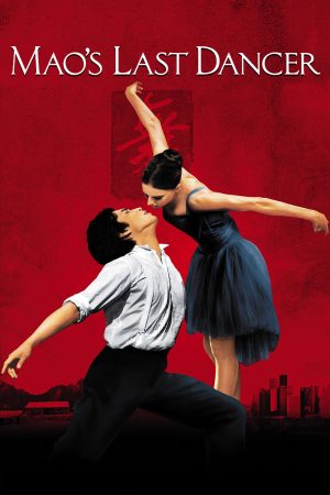 Xem phim Vũ Công Cuối Cùng Thời Mao Trạch Đông - Maos Last Dancer HD Vietsub motphim Phim Trung Quốc 2009