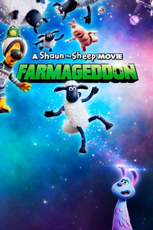 Xem phim Cừu Quê Ra Phố Người Bạn Ngoài Hành Tinh - A Shaun the Sheep Movie Farmageddon HD Vietsub motphim Phim Mỹ 2019