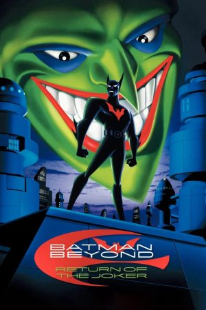 Xem phim Batman Sự Trở Lại Của Joker - Batman Beyond Return of the Joker HD Vietsub motphim Phim Mỹ 2000
